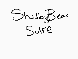 Drawn comment by shelbybear