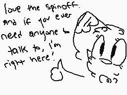 Drawn comment by SpringKity