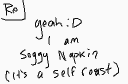 Drawn comment by SggyNapkin