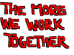 the more we work together