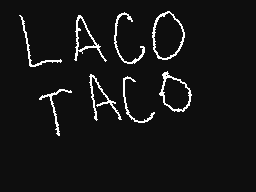 Flipnote by laco taco