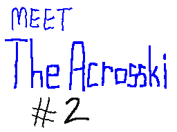 Meet the Acrosski members #2