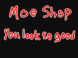 Moe Shop - You Look So Good