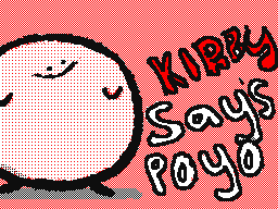 Kirby says poyo