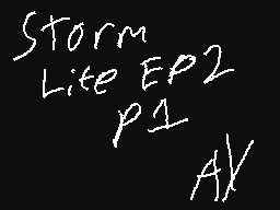 Storm Life Ep2,Part 1
