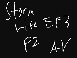 Storm Life Ep3,Part 2