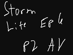 Storm Life Ep6,Part 2
