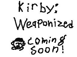 Kirby: Weaponized