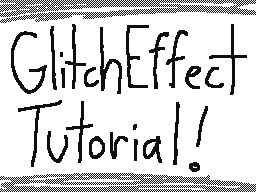 Glitch Effect Tutorial