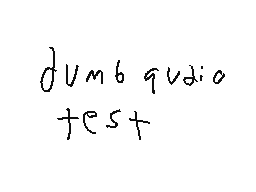 Dumb Audio Test