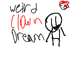 Weird clown dream