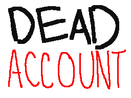 DEAD ACCOUNT