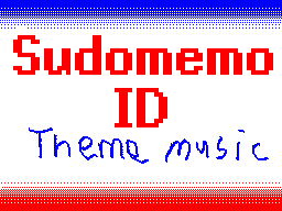 Sudomemo Theme Music