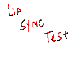 lipsync test