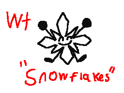 weekly topic: snowflakes.