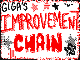 Giga's Improvement Chain (2013-2016)