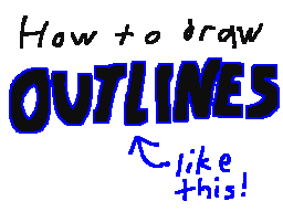 How to draw OUTLINES!