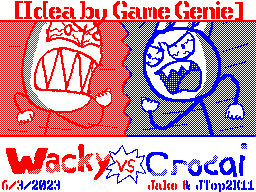 Wacky vs. Crocai!