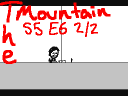 The Mountain S:5 Ep:6 P2