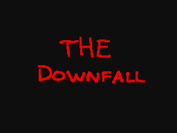 The Downfall Reveal