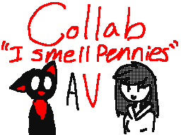 Collab: I Smell Pennies