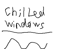 Chilled windows