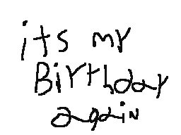 Its my birthday