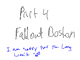 Fallout:Boston part 4