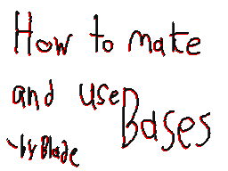 How to make/use bases!