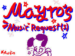 Mayro's Music (Audio) Request