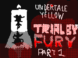Trial by Fury (part 1)