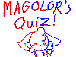 magolor's quiz :DD