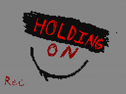 Holding On rec