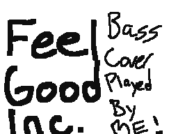 Feel Good Inc (BassCover)