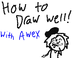How to Draw Well