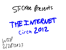 WIP for The Internet circa 2012