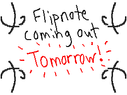 Flipnote coming out tomorrow!