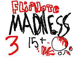 FLIPNOTE MADNESS 3