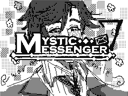 Mystic Messanger 7