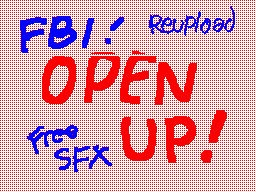 FBI, OPEN UP! Free SFX - Reuploaded