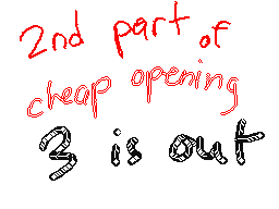 Cheap opening 2