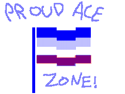 Proud Ace Zone!