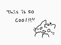 Drawn comment by new　mosa
"This is so cool!!!!"