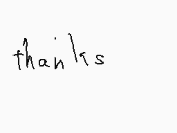 Drawn comment by なーくん/No.13
"thanks"