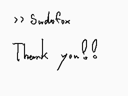 Drawn comment by neuu#
">> SudoFox Thank you!!"