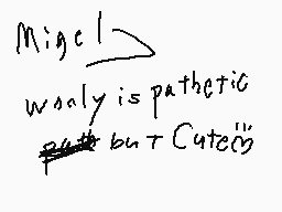 Drawn comment by ああああああああああ
"Miguel wooly is pathetic but cute"