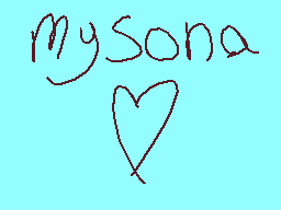 Drawn comment by lilshot
"mySona"