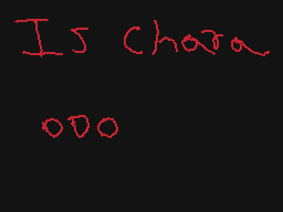 Drawn comment by Lancelot
"Is Chora 000"