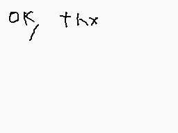 Drawn comment by Lancelot™
"OK +hx"