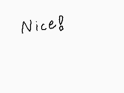 Drawn comment by $park™
"Nice!"